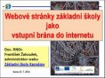 Webové stránky Základní školy Kaznějov jako vstupní brána do internetu - verze 23.7.2012